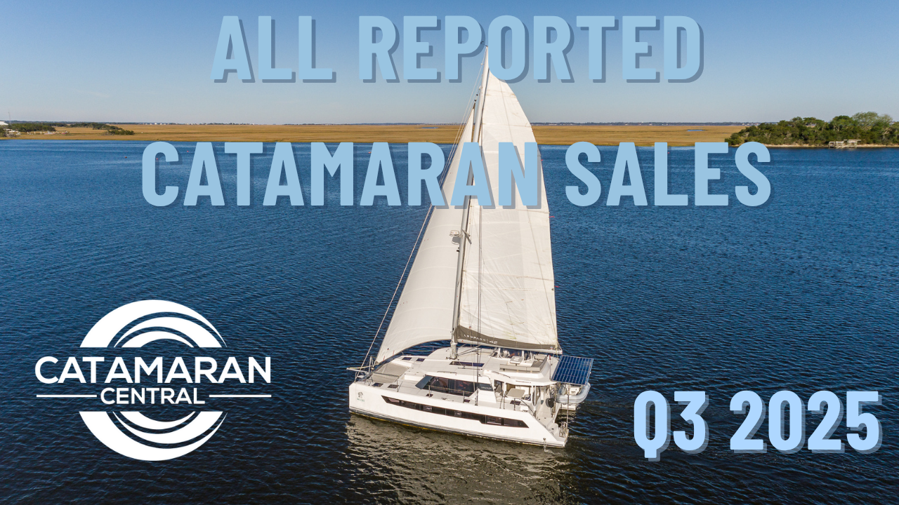 All Reported Catamaran Sales Third Quarter 2025 article thumbnail